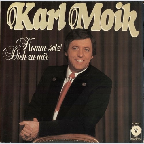 LP, Album Karl Moik - Komm Setz Dich Zu Mir
