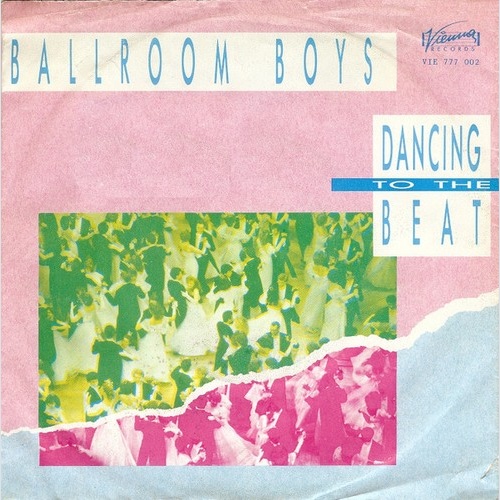 7", Single Ballroom Boys - Dancing To The Beat