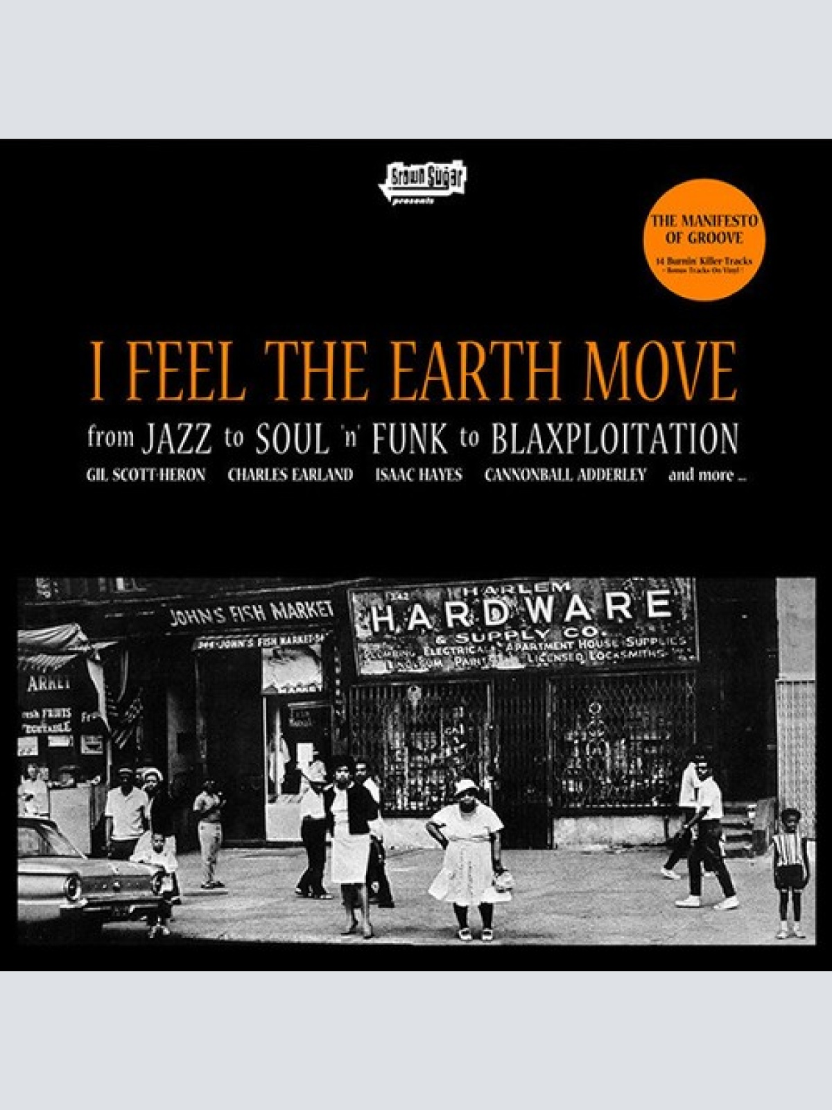2xLP, Comp Various - I Feel The Earth Move (From Jazz To Soul 'n' Funk To Bla...