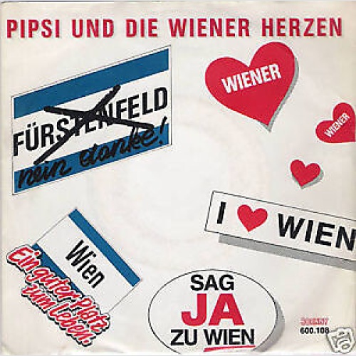 7", Single Pipsi & Wiener Herzen - Fürstenfeld - Nein Danke