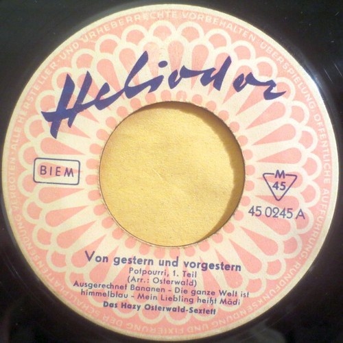 7", Single, Mono Hazy Osterwald Sextett - Von Gestern Und Vorgestern