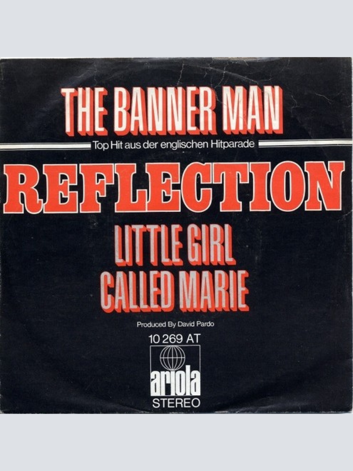 7", Single Reflection (6) - The Banner Man