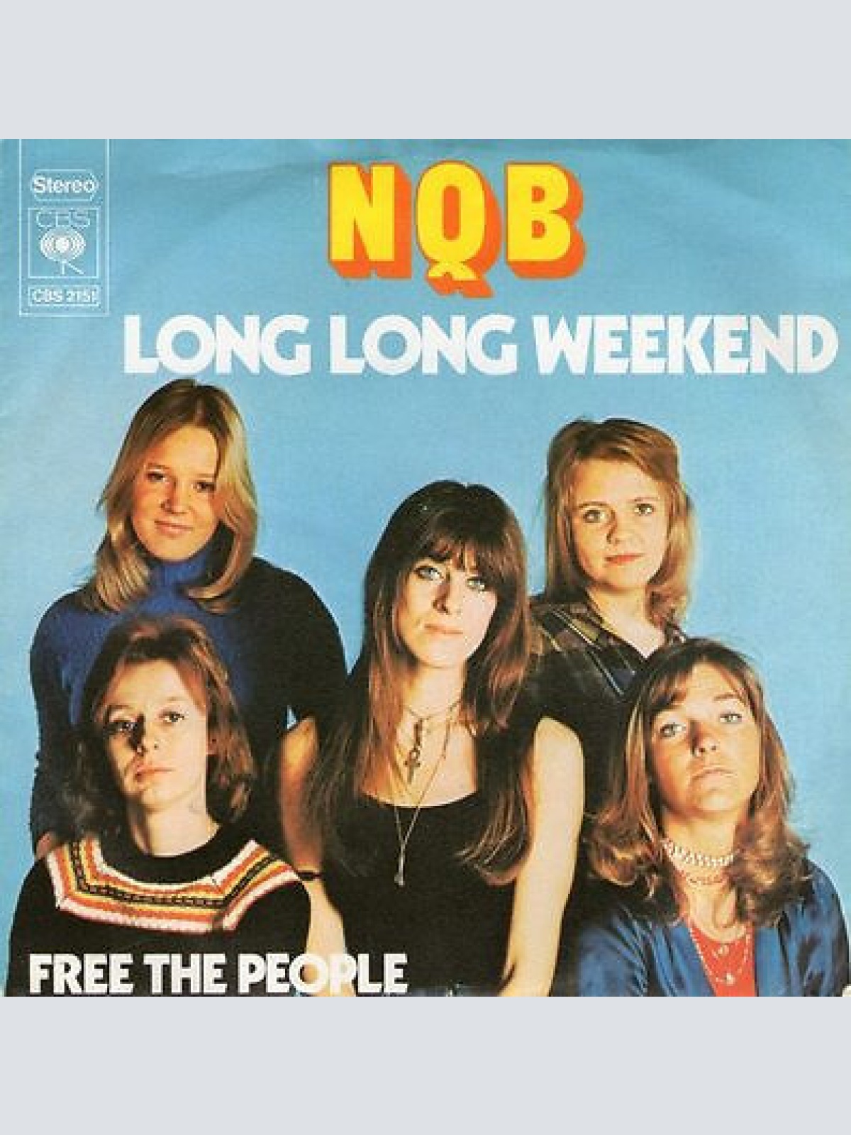 7", Single NQB - Long Long Weekend