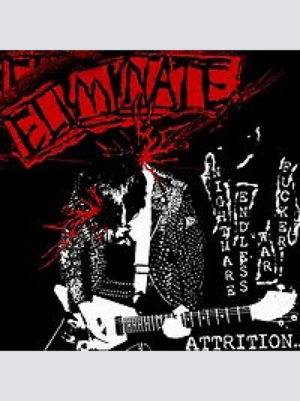 7", EP, Ltd, Whi Eliminate - The Attrition E.P.