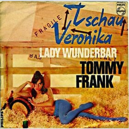 7", Single Tommy Frank (2) - Tschau, Veronika