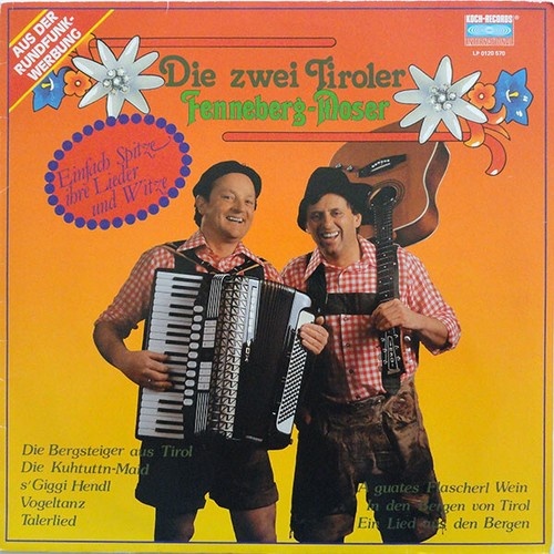 LP Duo Fenneberg-Moser - Einfach Spitze Ihre Lieder Und Witze