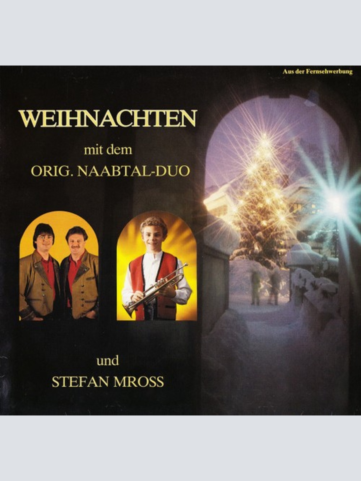 LP Original Naabtal Duo Und Stefan Mross - Weihnachten (Mit Dem Orig. Naabtal...