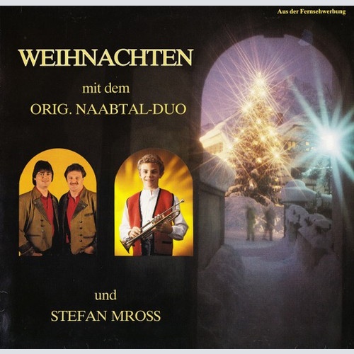 LP Original Naabtal Duo Und Stefan Mross - Weihnachten (Mit Dem Orig. Naabtal...