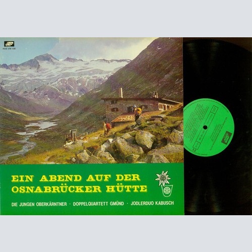 LP Die Jungen Oberkärntner / Doppelquartett Gmünd / Jodlerduo Kabusch - Ein A...