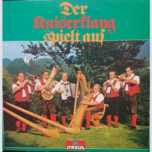 LP Ebbser Kaiserklang - Spielt Auf