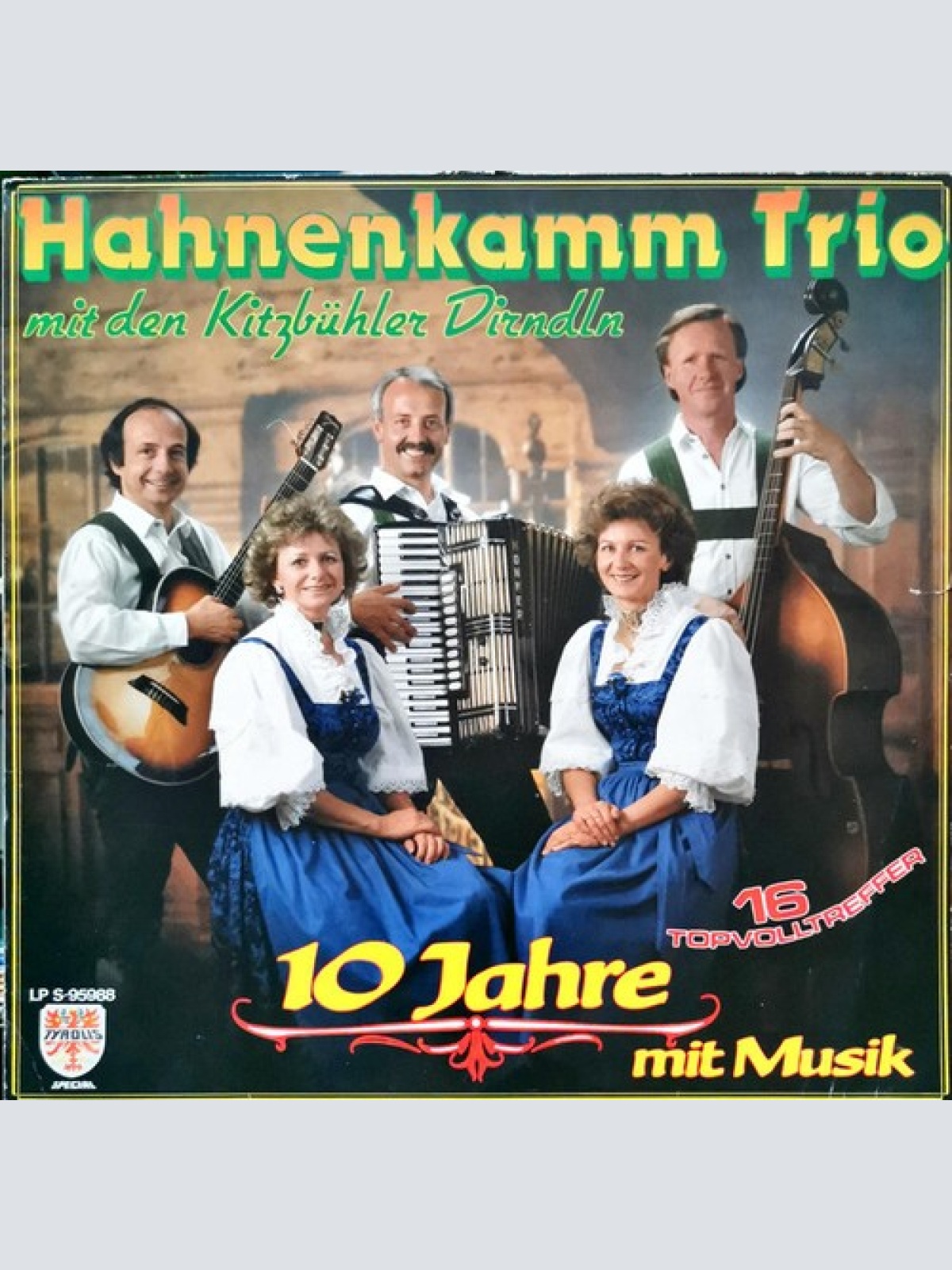 LP, Album Hahnenkamm Trio Mit Den Kitzbühler Dirndln - 10 Jahre Mit Musik