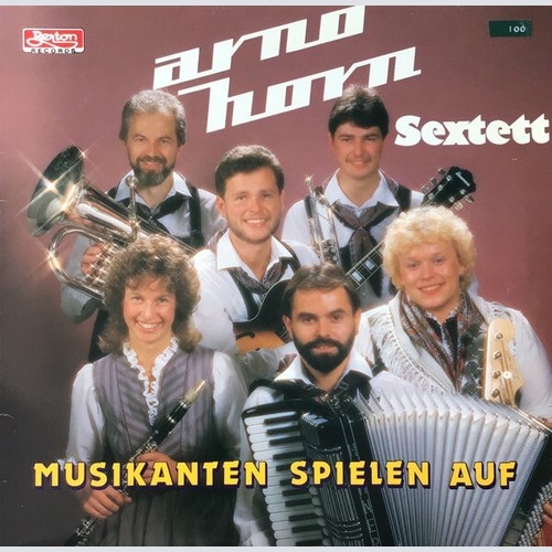 LP Arno Horn Sextett - Musikanten Spielen Auf