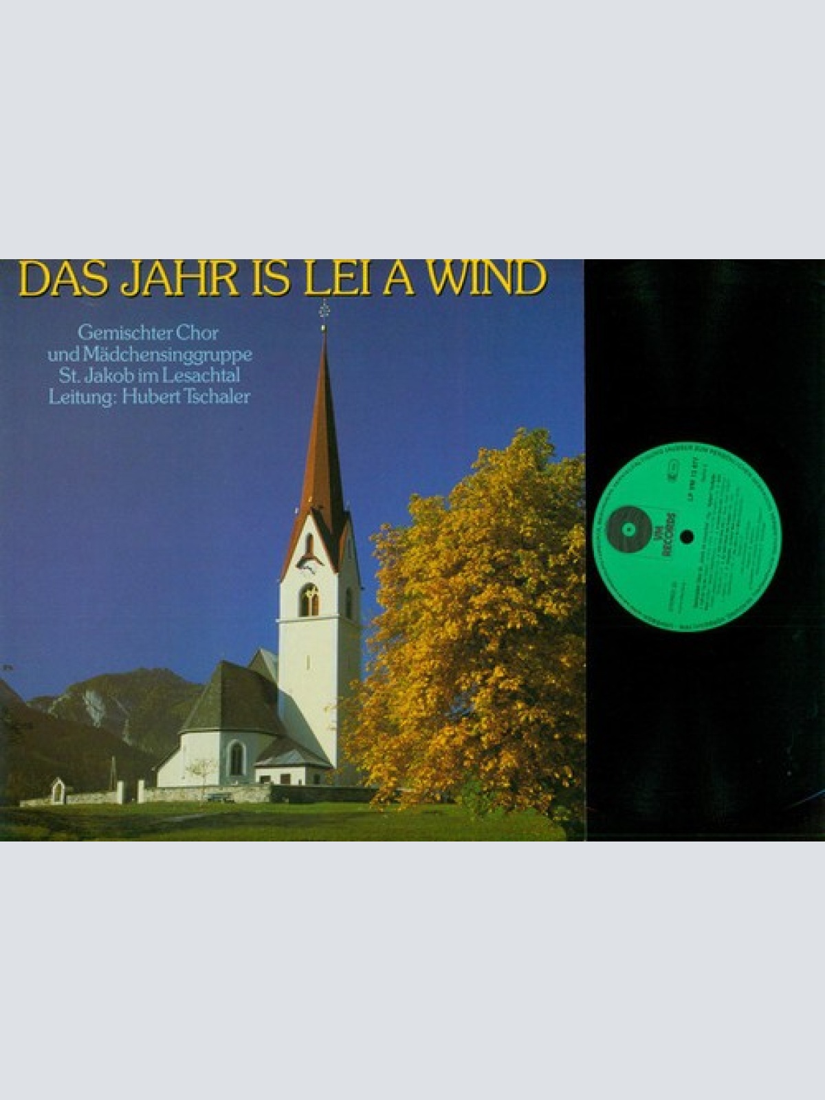 LP Gemischter Chor St. Jakob Im Lesachtal Und Mädchensinggruppe St. Jakob Im ...
