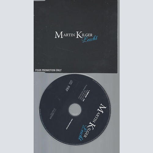 CD-MARTIN KILGER LEICHT--PROMO