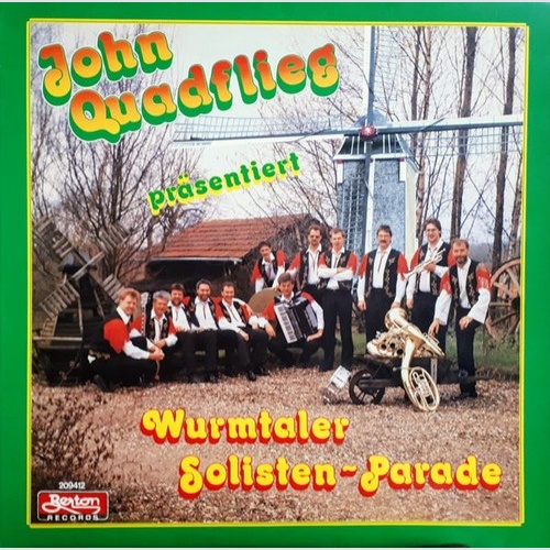 LP John Quadflieg - John Quadflieg Präsentiert Wurmtaler Solisten-Parade