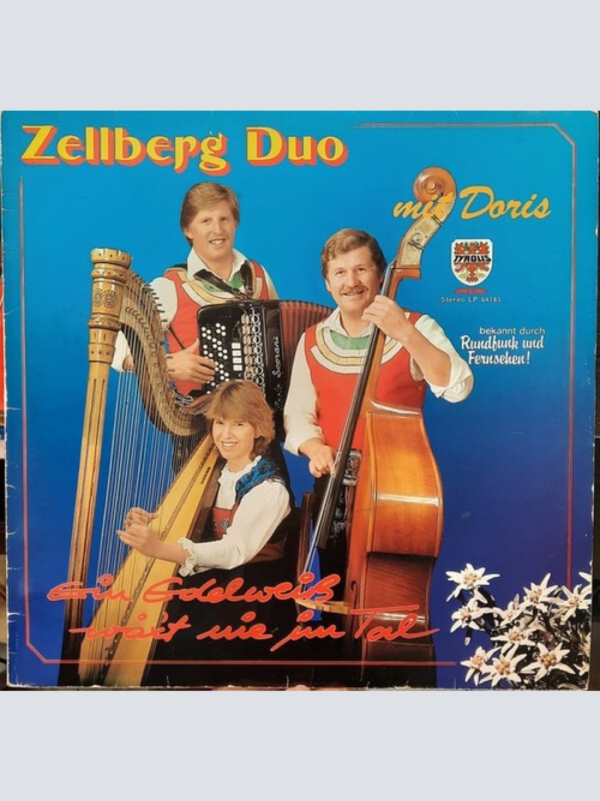 LP Zellberg Duo Mit Doris - Ein Edelweiss Waxt Nie Im Tal