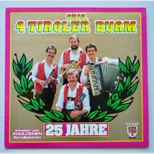LP, Comp Original 4 Tiroler Buam - 25 Jahre