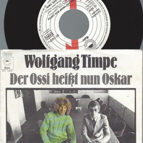 7" Wolfgang Timpe – Der Ossi Heisst Nun Oskar / Promo
