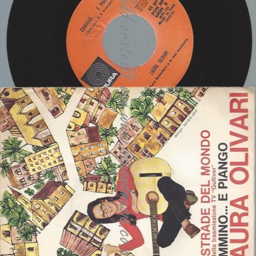 7"  Laura Olivari  Le Strade Del Mondo