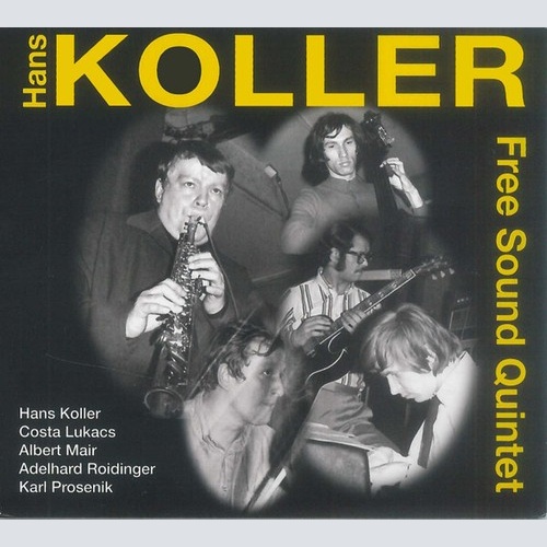 CD, Album, RM Hans Koller Free Sound Quintet* - Free Sound Quintet