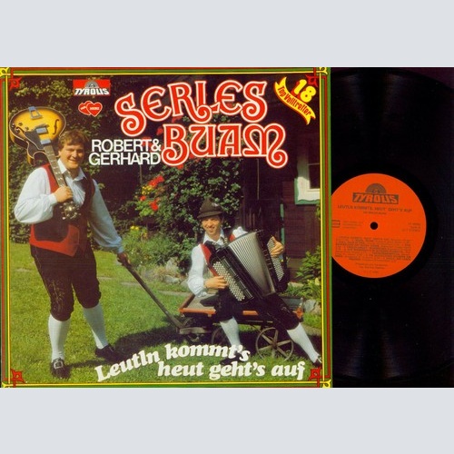 LP-- Serles Buam // Leute kommts heut geht's auf  // M /NM