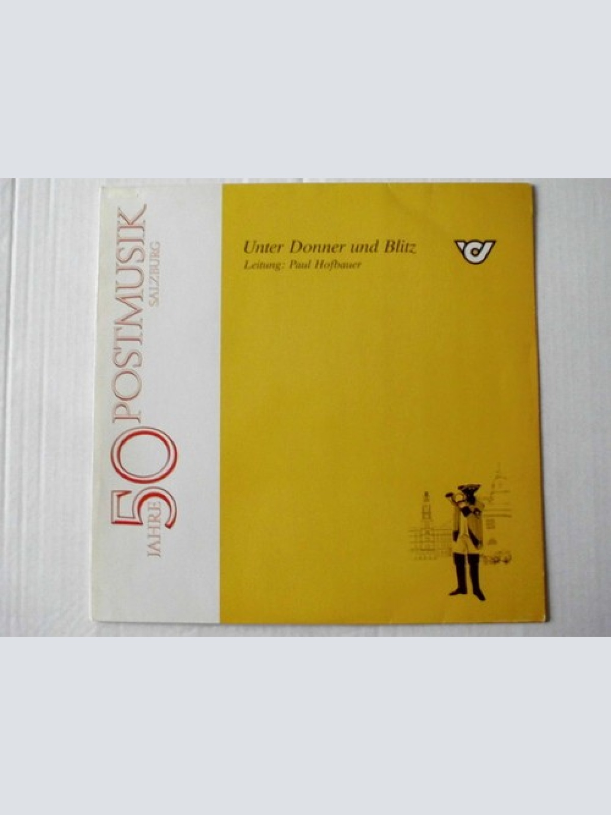 LP Postmusik Salzburg, Paul Hofbauer - Unter Donner Und Blitz