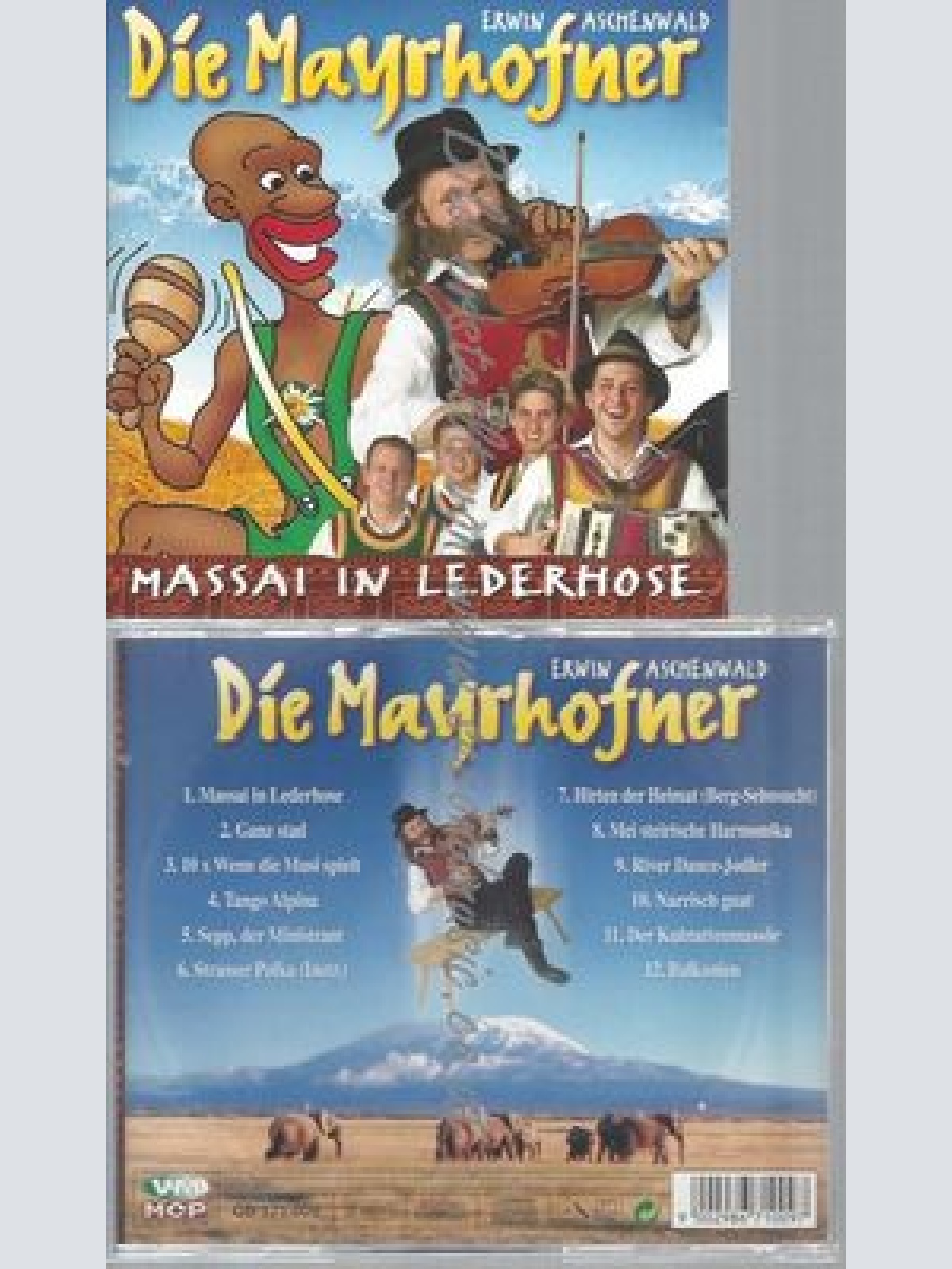 CD--DIE MAYRHOFNER--DIE MAYRHOFNER - MASSAI IN LEDERHOSE