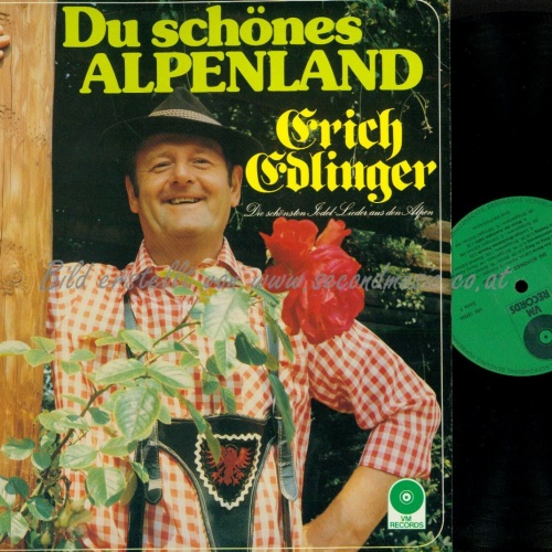 LP--ERICH EDLINGER DU SCHÖNES ALPENLAND // VM RECORDS