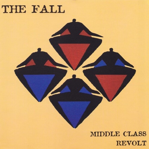 CD, Album The Fall - Middle Class Revolt