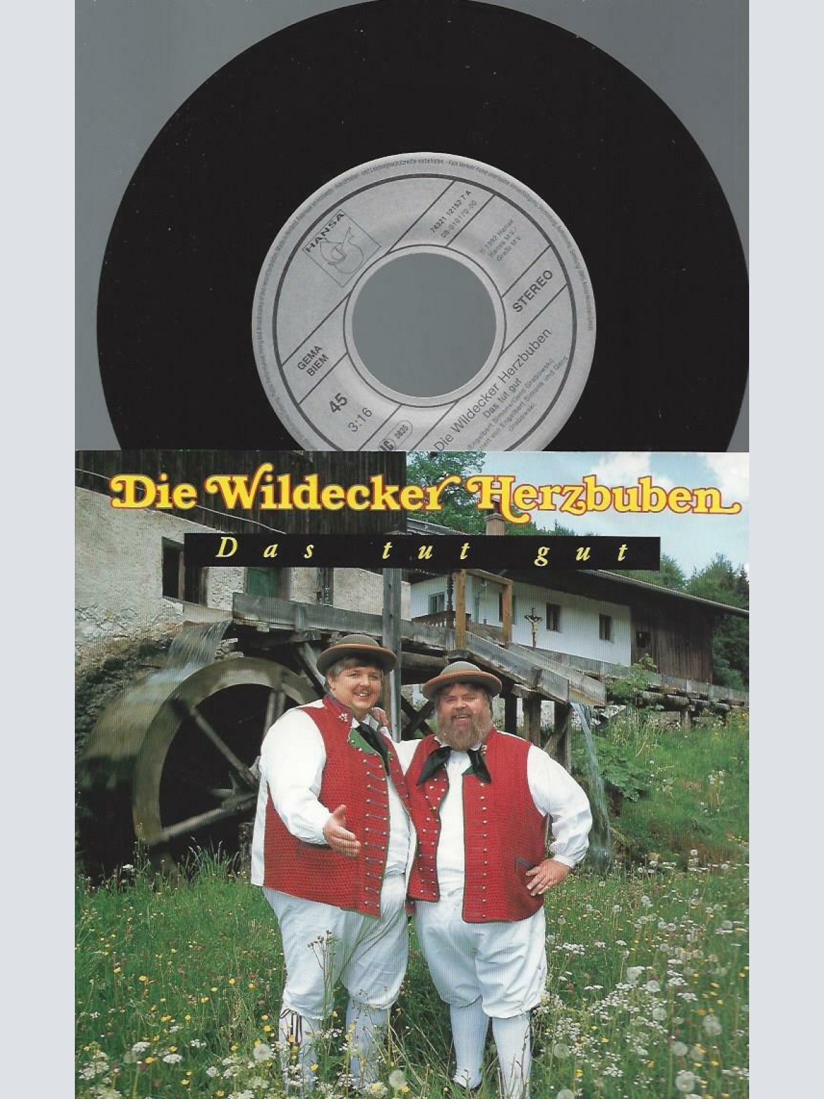 7" Die Wildecker Herzbuben – Das Tut Gut