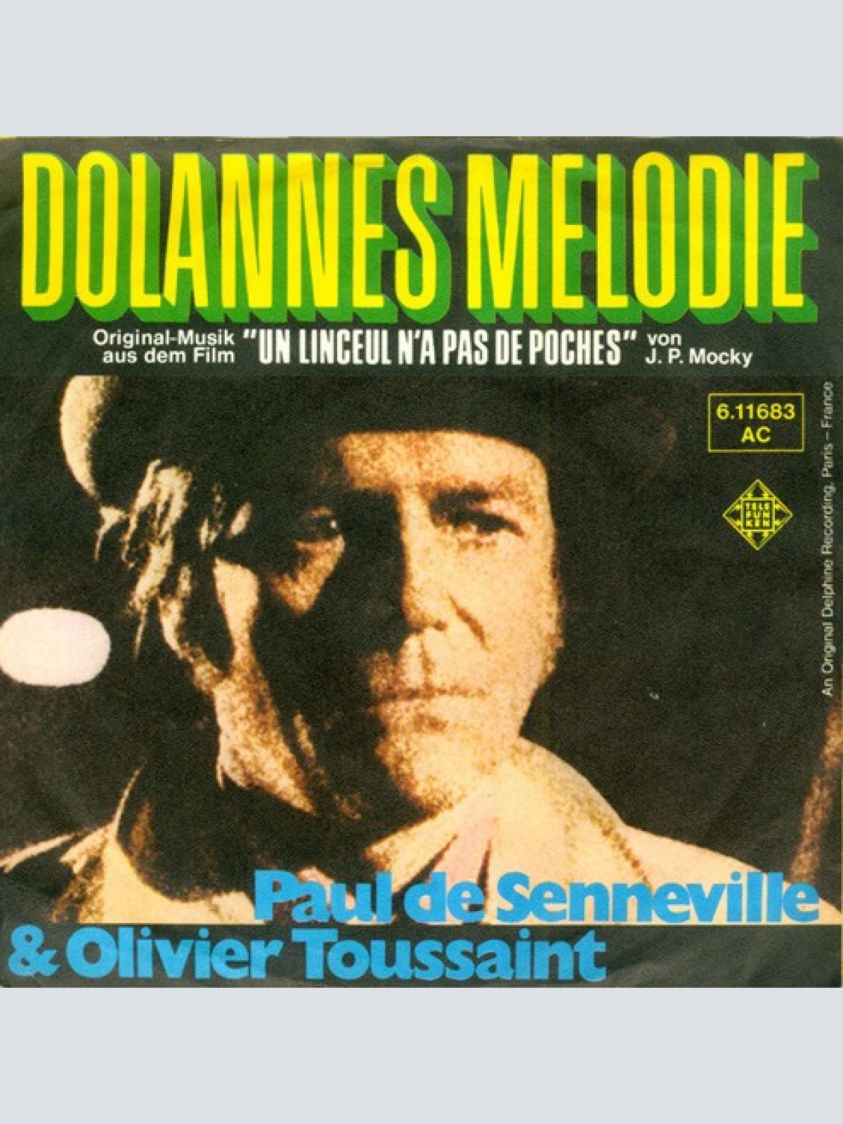 7", Single Paul de Senneville & Olivier Toussaint - Dolannes Melodie