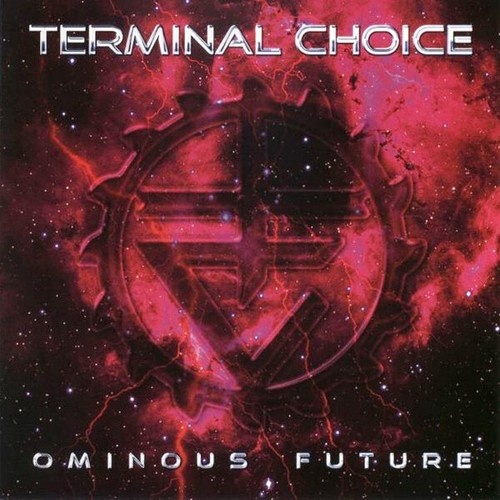 CD, Album Terminal Choice - Ominous Future