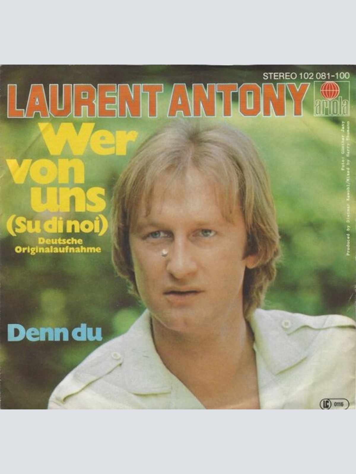 7", Single Laurent Antony - Wer Von Uns