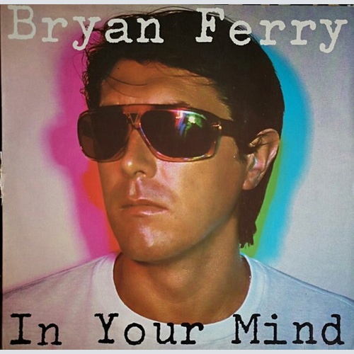 LP, Album, Club Bryan Ferry - In Your Mind