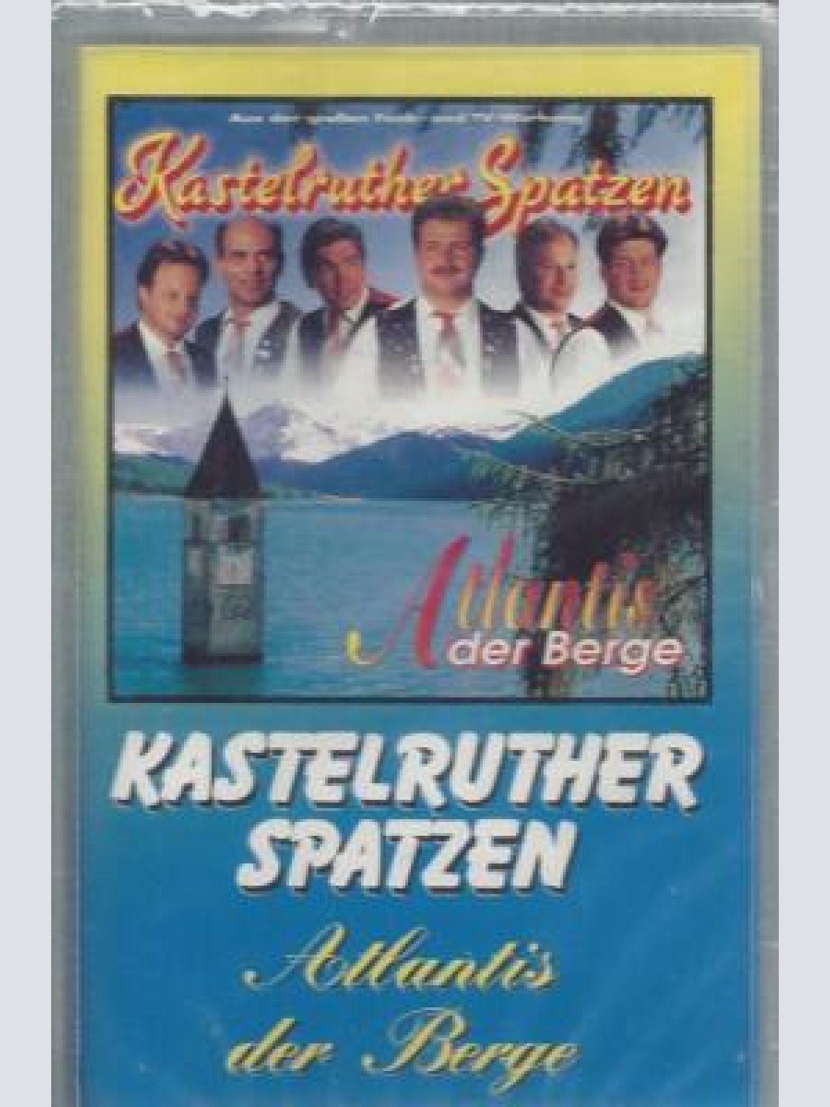 MC--Kastelruther Spatzen -- Atlanis der Berge