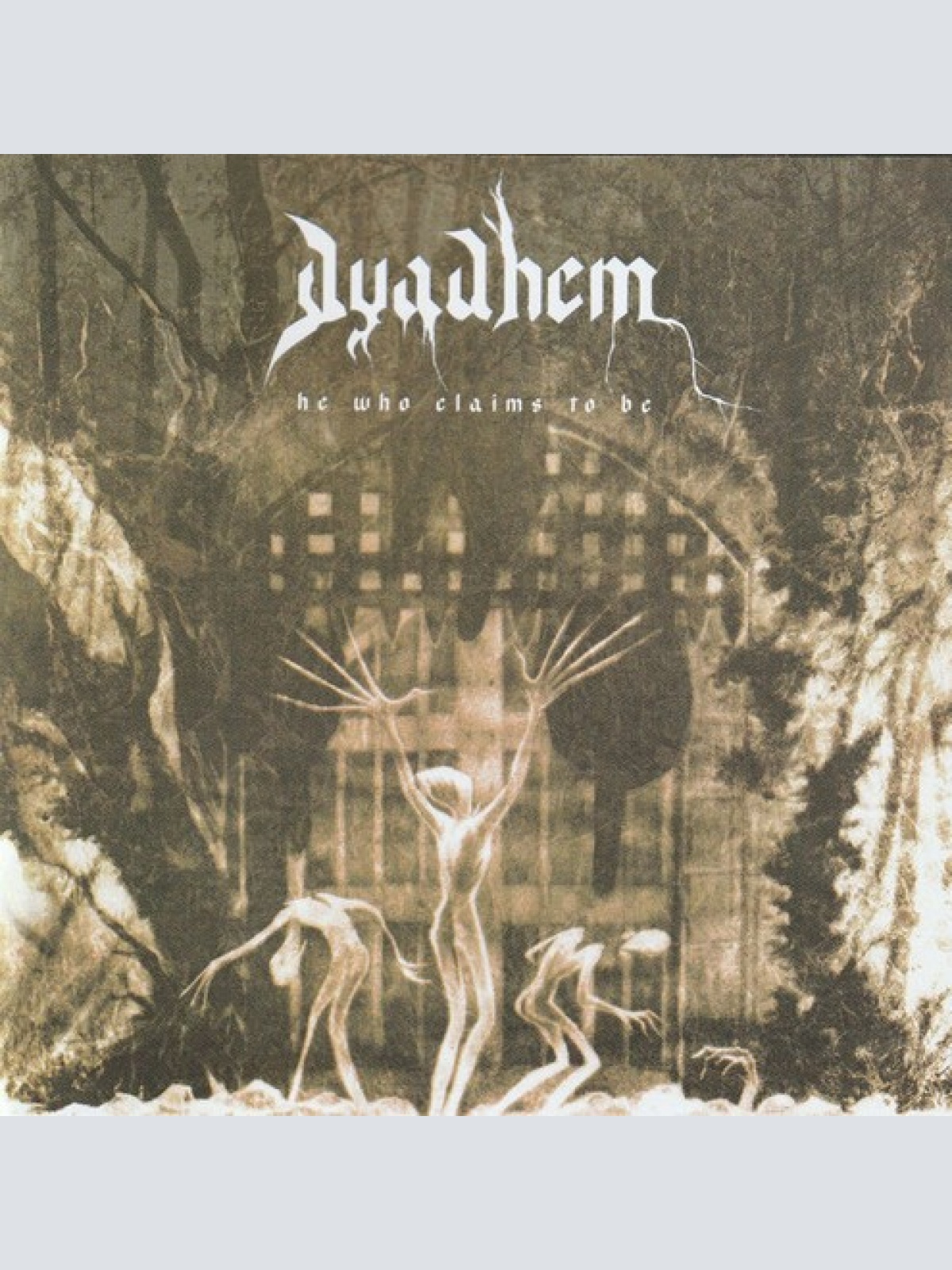 CDr, Album Dyadhem - He Who Claims To Be