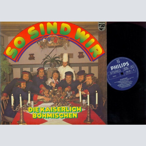 LP-- Die Kaiserlich Böhmischen  // So sind wir
