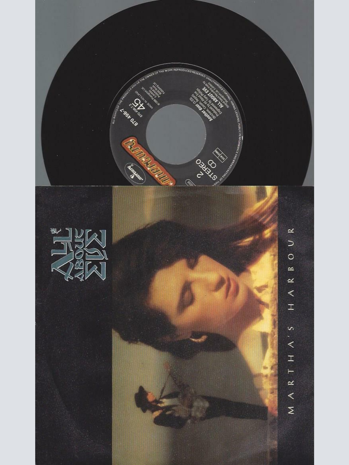 7"   All About Eve  Martha's Harbour / Big Hole