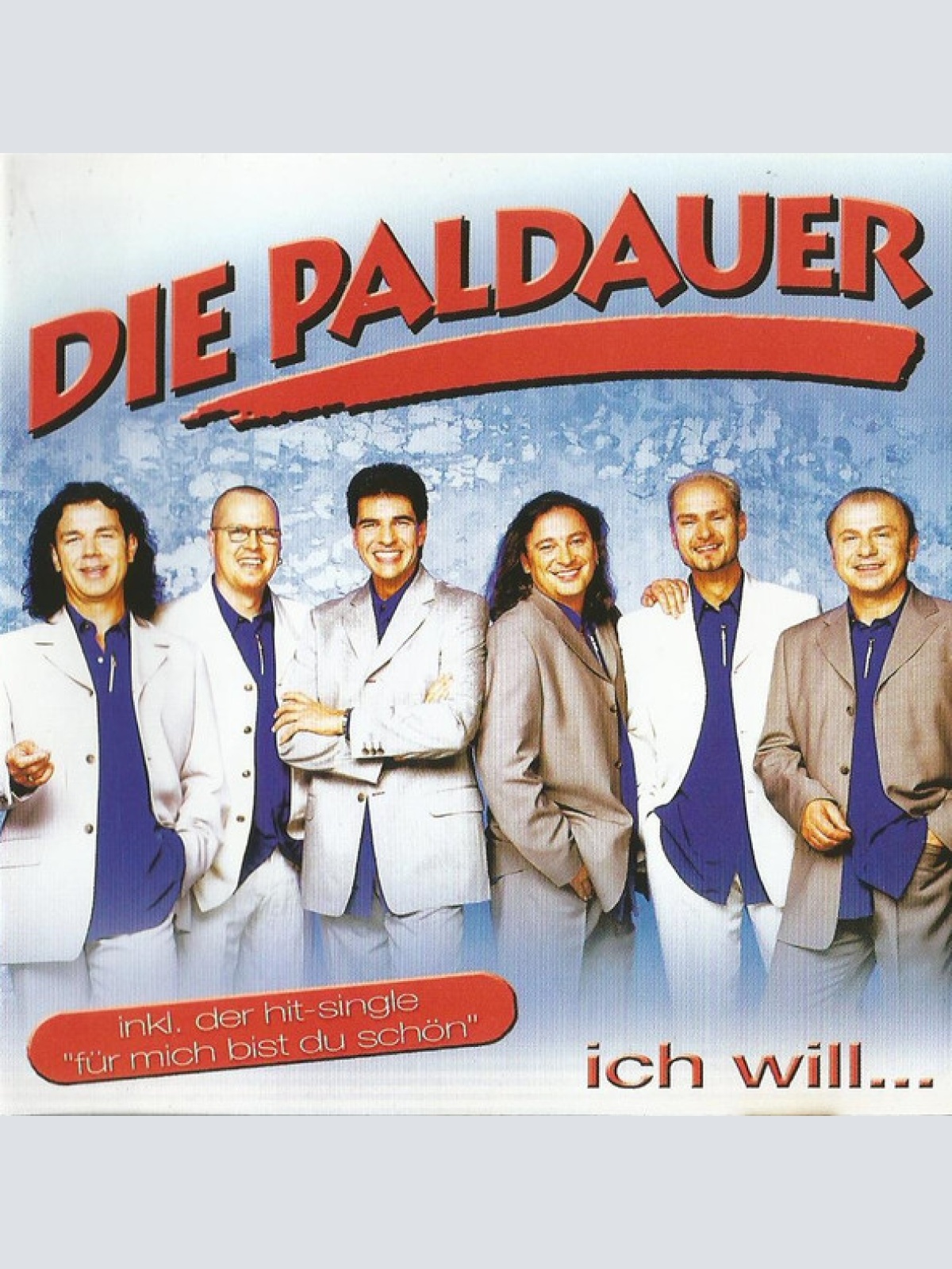 CD, Album Die Paldauer - Ich Will...