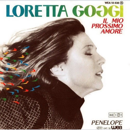 7", Single Loretta Goggi - Il Mio Prossimo Amore