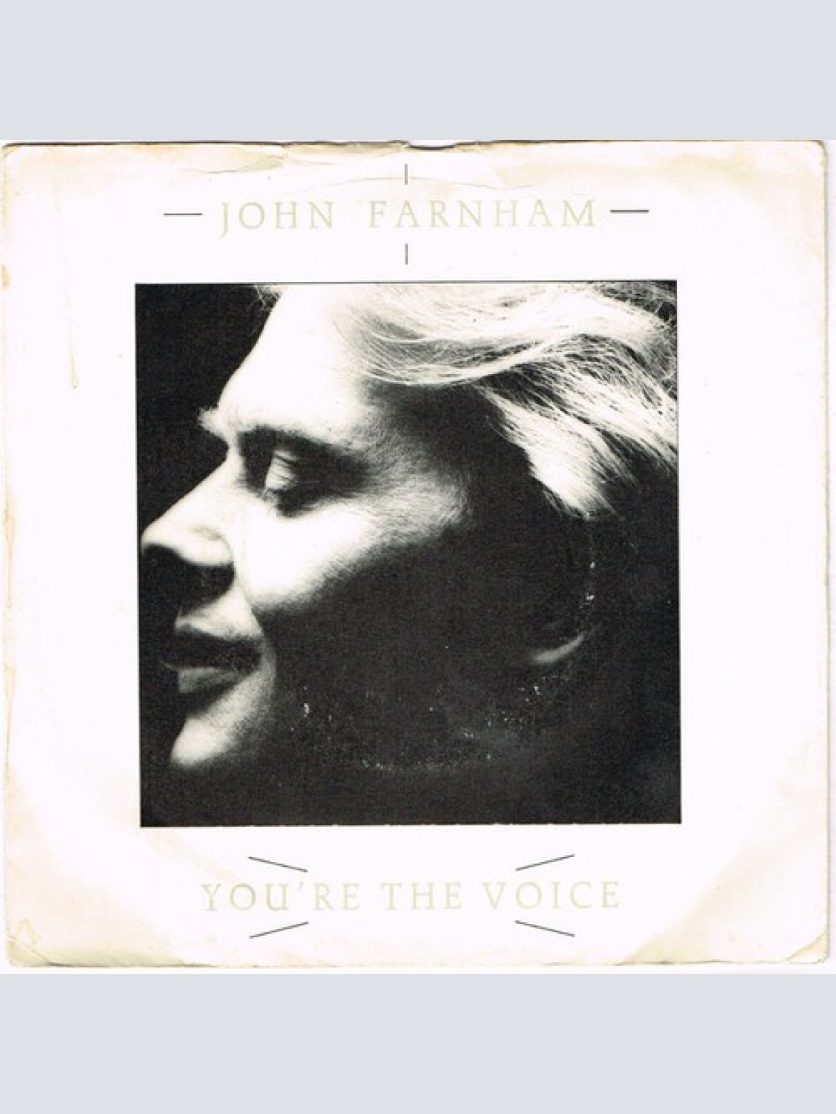 7", Single John Farnham - You're The Voice