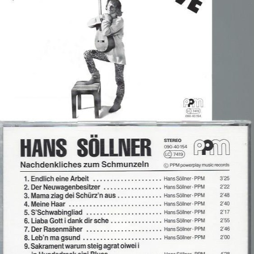 CD-- HANS SÖLLNER NACHDENKLICHES ZUM SCHMUNZELN ENDLICH EINE ARBEIT