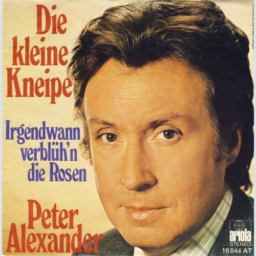 7", Single Peter Alexander - Die Kleine Kneipe