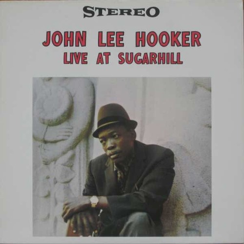 LP, Album, RE John Lee Hooker - Live At Sugar Hill