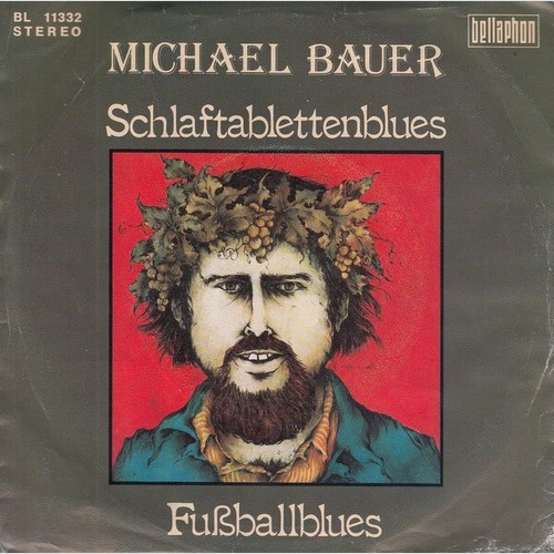 7" Michael Bauer - Schlaftablettenblues