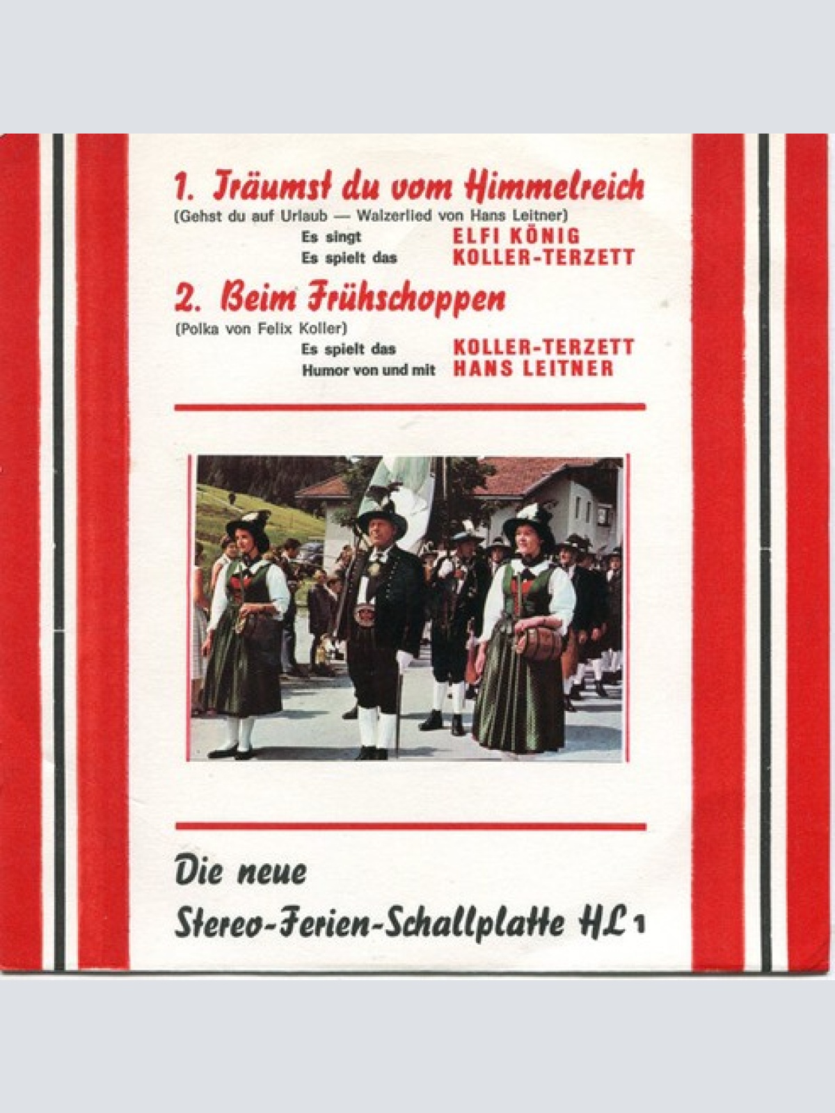 7", Single Elfi König / Koller-Terzett / Hans Leitner - Träumst Du Vom Himmel...