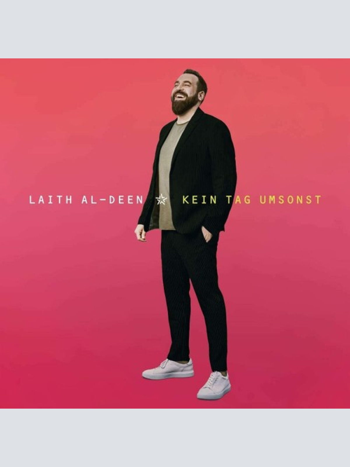 CD, Album Laith Al-Deen - Kein Tag Umsonst