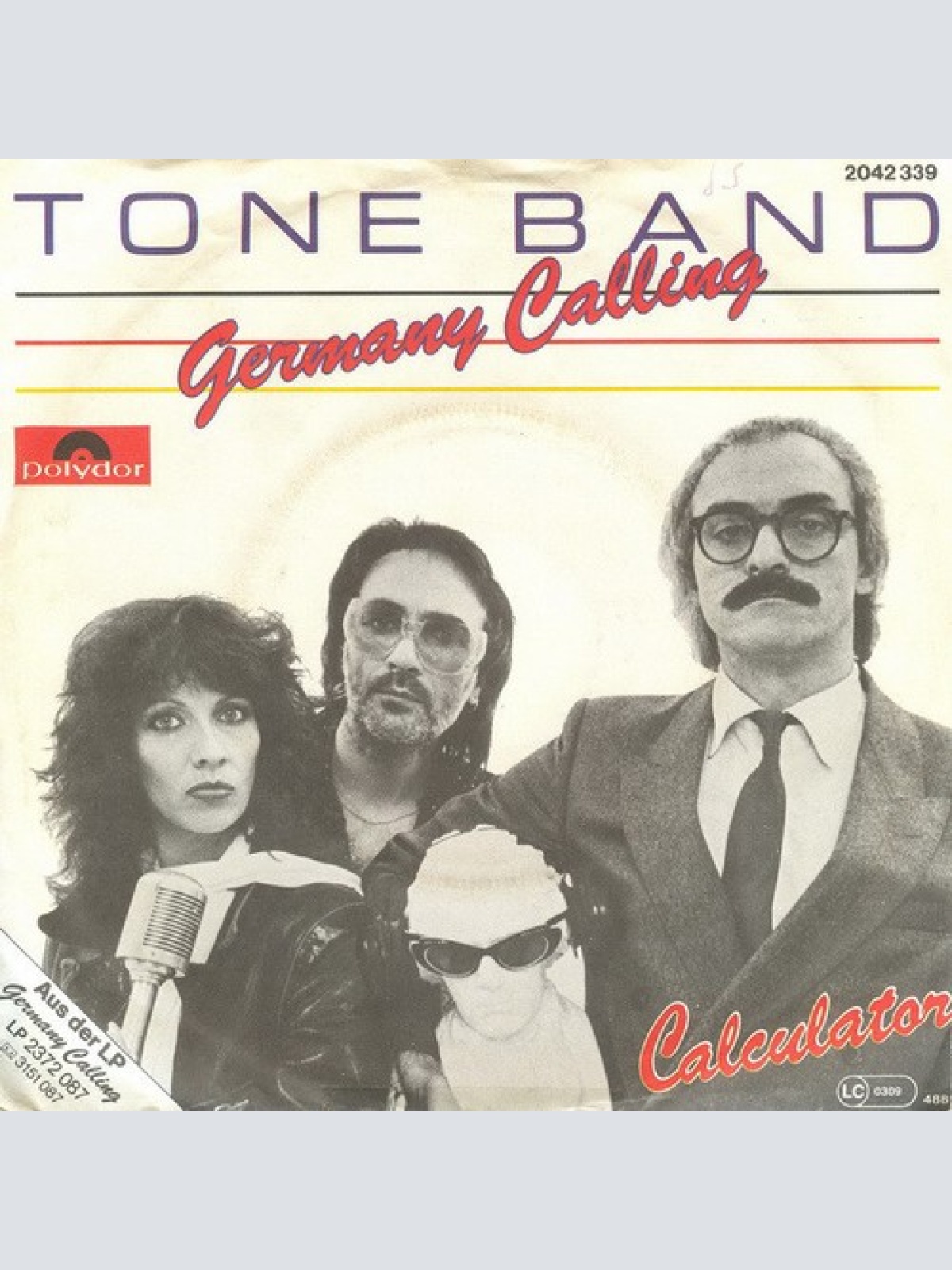 7", Single Tone Band - Germany Calling / Calculator