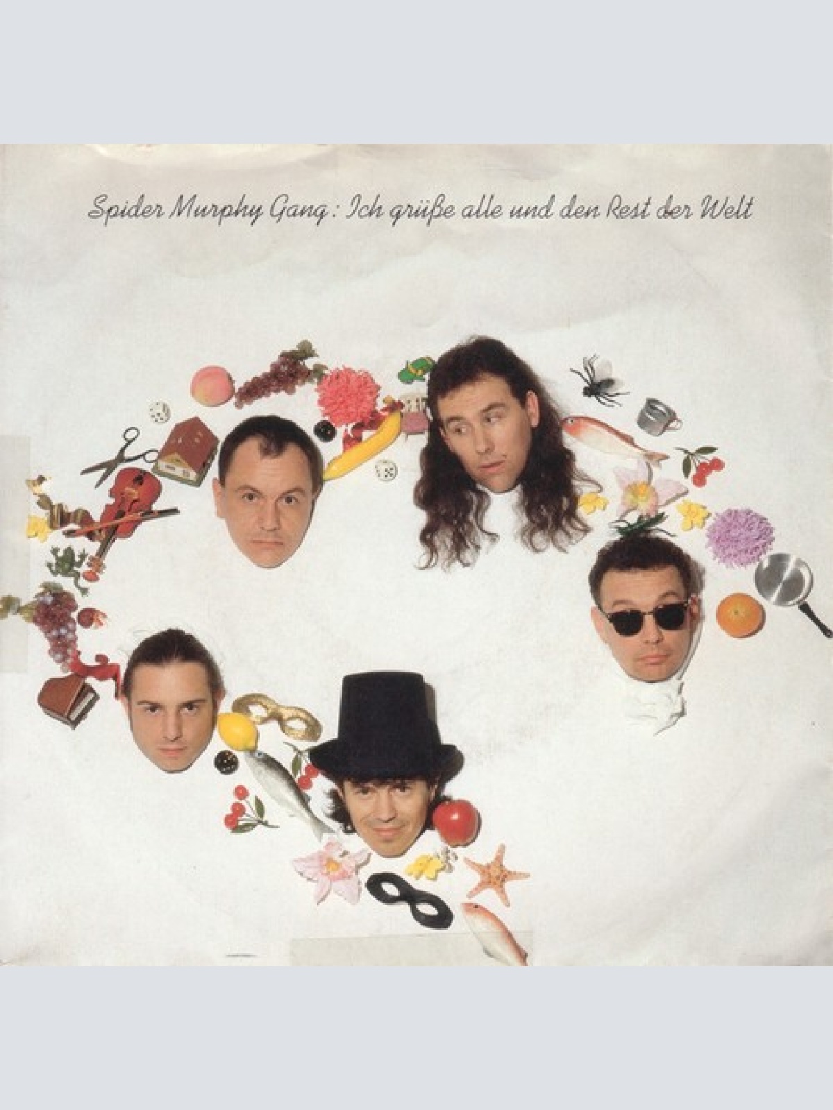 7", Single Spider Murphy Gang - Ich Grüsse Alle Und Den Rest Der Welt