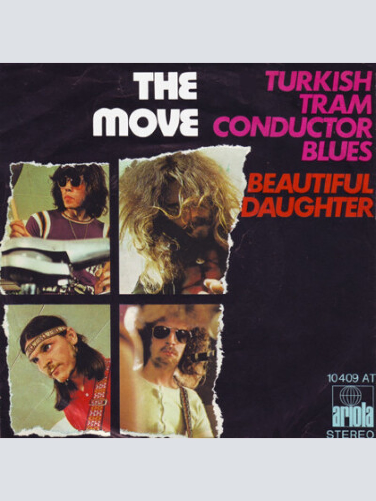 7", Single The Move - Turkish Tram Conductor Blues / Beautiful Daughter